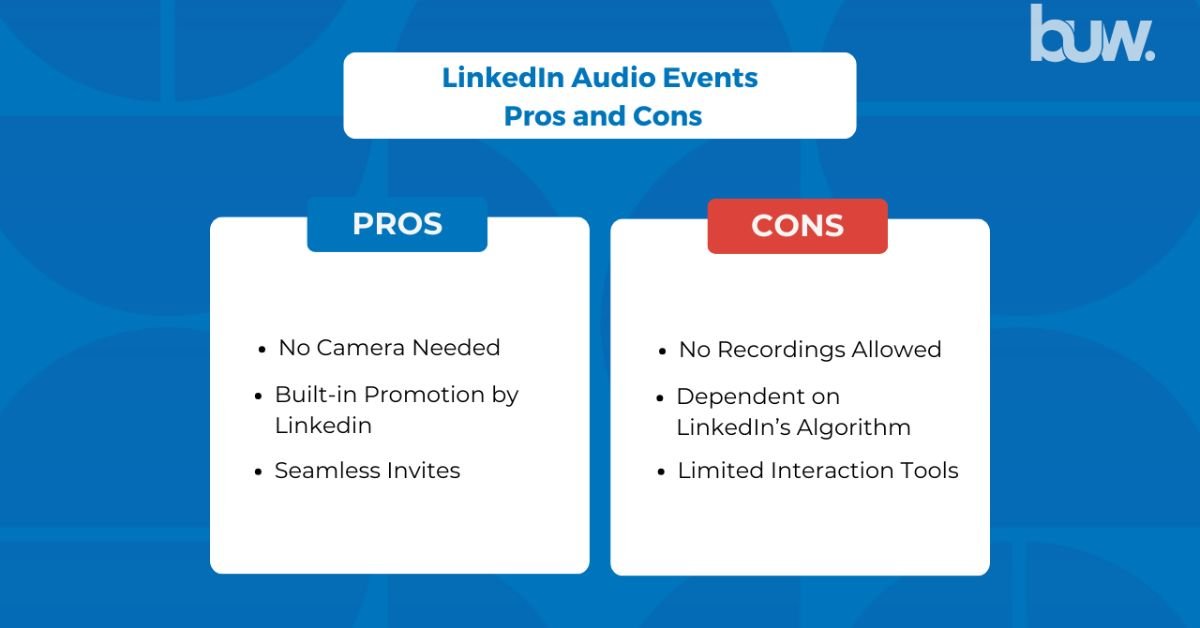 LinkedIn Audio Events pros and cons