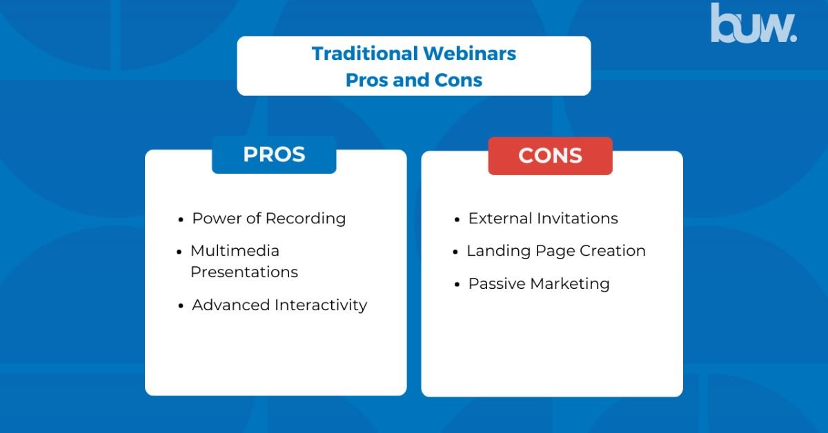 Traditional Webinars pros and cons